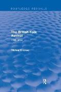 The British Folk Revival 1944-2002