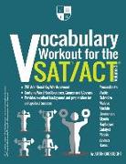 Vocabulary Workout for the SAT/ACT: Volume 3