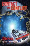 Contact and Conflict: Aliens and Humans. Book One in the Space Fleet Sagas