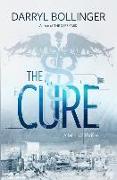The Cure: A Medical Thriller