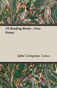 Of Reading Books - Four Essays