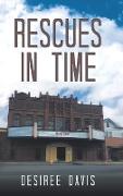 Rescues in Time