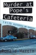 Murder at Pope's Cafeteria