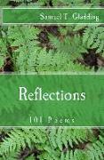 Reflections: 101 Poems