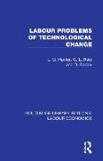 Labour Problems of Technological Change