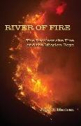 River of Fire: The Rattlesnake Fire and the Mission Boys