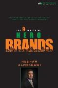 The 9 Traits of Hero Brands