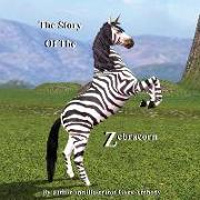 The Story Of The Zebracorn