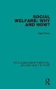 Social Welfare: Why and How?