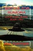 Battle For Rumora: Sunny Ray Series Book Two