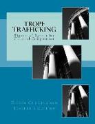 Trope Trafficking: Teacher's Edition