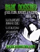 Dark Dossier #11: The Magazine of Ghosts, Aliens, Monsters, & Mysteries!