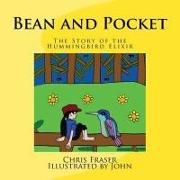 Bean and Pocket: The Story of the Hummingbird Elixir