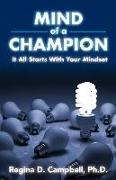 Mind of A Champion: It all starts with your Mindset