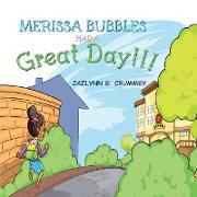 Merissa Bubbles Had a Great Day