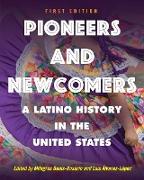 Pioneers and Newcomers