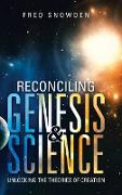 Reconciling Genesis & Science