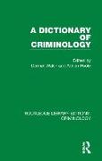 A Dictionary of Criminology