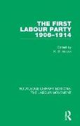 The First Labour Party 1906-1914
