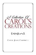 A Collection of Carol's Creations