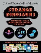 Cut and Paste Craft Worksheets (Strange Dinosaurs - Cut and Paste): This book comes with a collection of downloadable PDF books that will help your ch