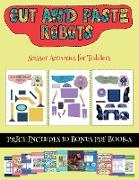 Scissor Activities for Toddlers (Cut and paste - Robots): This book comes with collection of downloadable PDF books that will help your child make an