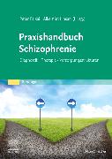 Praxishandbuch Schizophrenie