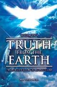 Truth from the Earth - Volume Two