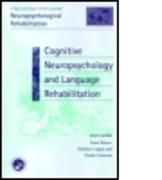 Cognitive Neuropsychology and Language Rehabilitation