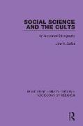 Social Science and the Cults