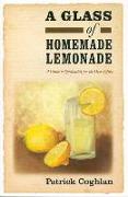 A Glass of Homemade Lemonade: A Guide to Spirituality for the Over-Fifties