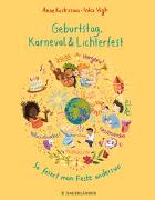 Geburtstag, Karneval & Lichterfest – So feiert man Feste anderswo