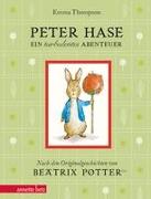 Peter Hase - Ein turbulentes Abenteuer: Geschenkbuch-Ausgabe