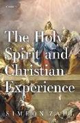 The Holy Spirit and Christian Experience