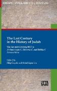 The Last Century in the History of Judah