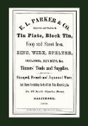 E. L. Parker & Co. Tinners' Tools & Supplies, Baltimore 1868