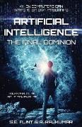 Artificial Intelligence: The Final Dominion