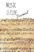 Music is Life Journal