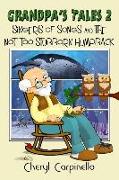 Grandpa's Tales 2: Singers of Songs and The Not Too Stubborn Humpback