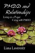 PMDD and Relationships: Living on a Prayer, Living with PMDD