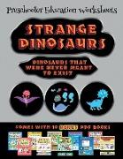 Preschooler Education Worksheets (Strange Dinosaurs - Cut and Paste): This book comes with a collection of downloadable PDF books that will help your