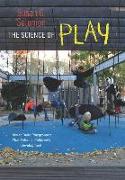 The Science of Play