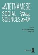 The Vietnamese Social Sciences at a Fork in the Road