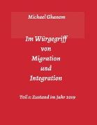 Im Würgegriff von Migration und Integration
