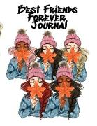 Best Friends Forever Journal