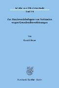 Zur Beschwerdebefugnis von Verbänden wegen Grundrechtsverletzungen