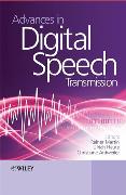 Advances in Digital Speech Transmission