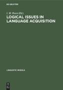 Logical Issues in Language Acquisition