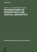 Foundations of pragmatics and lexical semantics