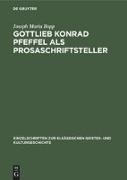 Gottlieb Konrad Pfeffel als Prosaschriftsteller